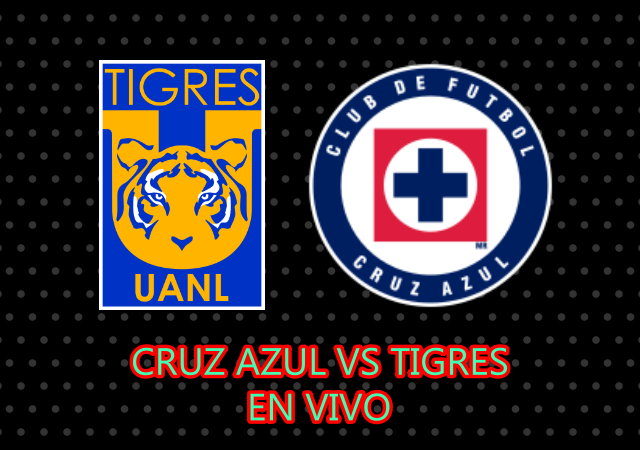 Tigres Uanl vs. Cruz Azul TUDN