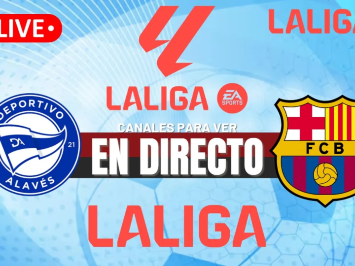 BARCELONA VS ALAVES En vivo LaLiga Ea Sports